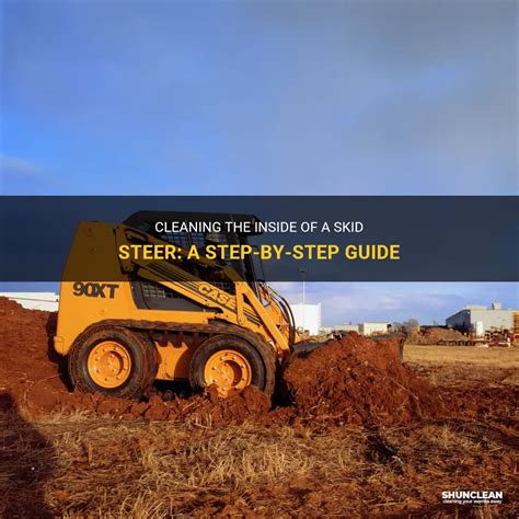 how to clean inside skid steer|Best way to clean the Inside of a Skid steer(Bobcat).